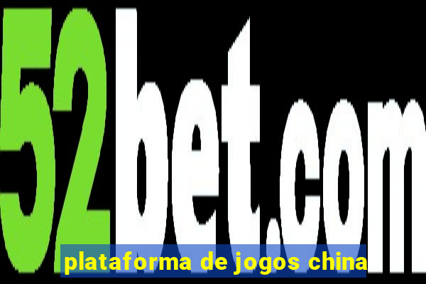 plataforma de jogos china